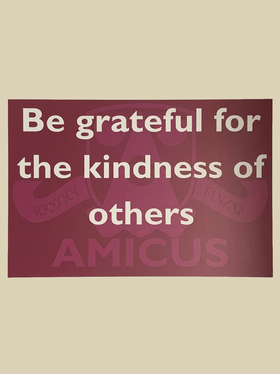 Amicus house sign: Be grateful for the kindness of others