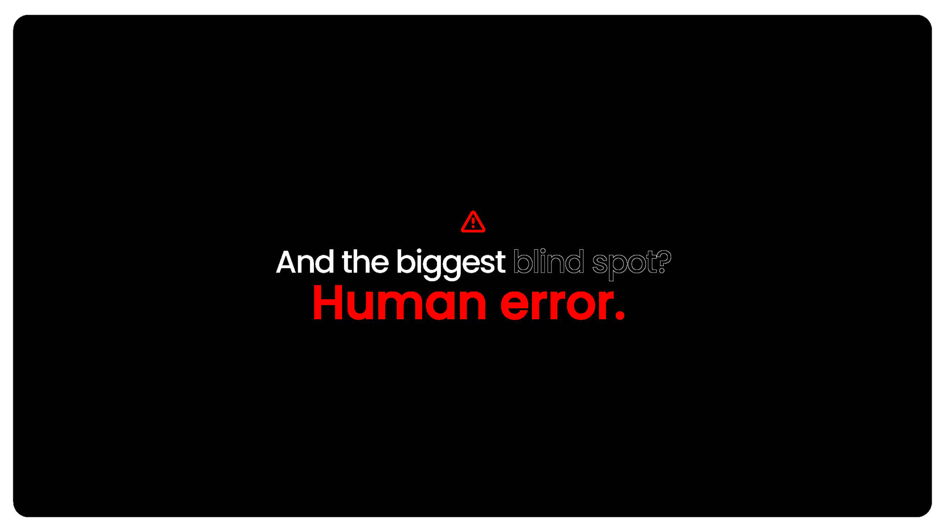 Human error statistics spread